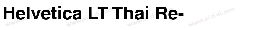 Helvetica LT Thai Re字体转换